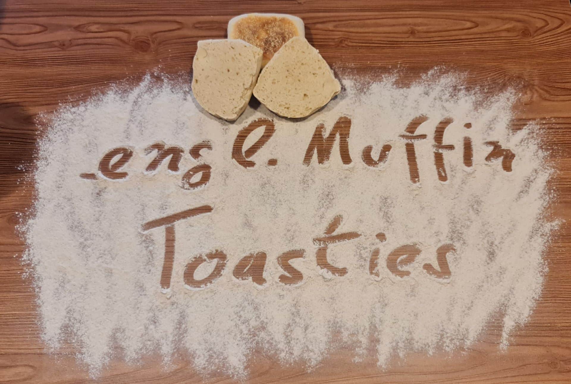 English Muffins – Toasties